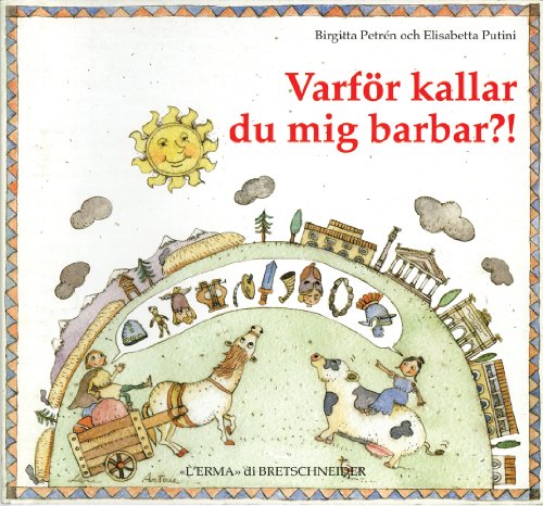 Beispielbild fr Varfoer kallar du mig barbar? zum Verkauf von ISD LLC