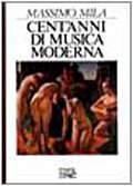 9788870630206: Cent'anni Di Musica Moderna