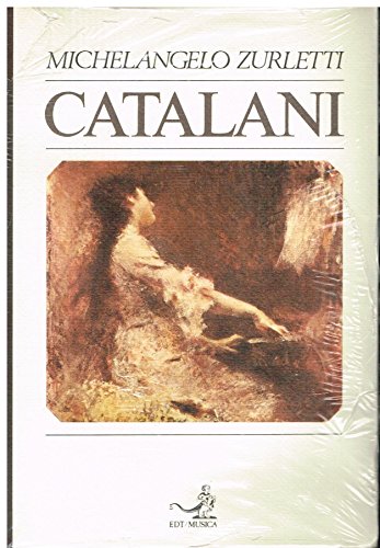 Catalani (Biblioteca di cultura musicale)