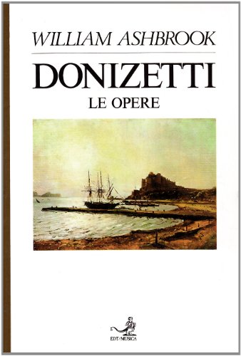 Donizetti (9788870630473) by Ashbrook, William