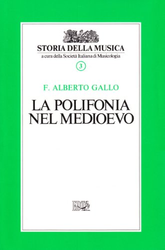 Beispielbild fr La polifonia del Medioevo zum Verkauf von Versandantiquariat Felix Mcke