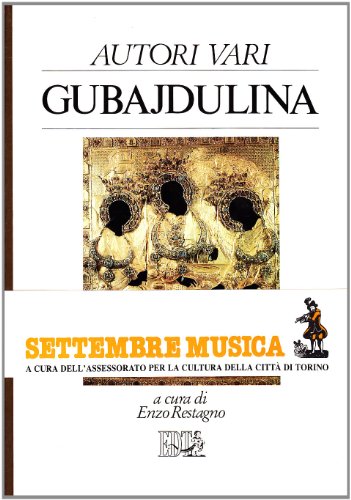 Beispielbild fr Gubajdulina (Biblioteca di cultura musicale) (Italian Edition) zum Verkauf von Brook Bookstore