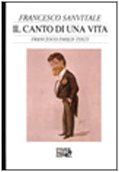 Stock image for Il canto di una vita: Francesco Paolo Tosti (Biblioteca di cultura musicale) for sale by AwesomeBooks