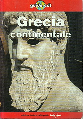 Lonely Planet: Grecia Continentale (9788870634587) by Unknown