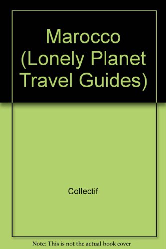 Beispielbild fr Marocco (Lonely Planet Travel Guides) zum Verkauf von WorldofBooks