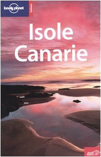 Isole Canarie (Guide EDT / Lonely Planet) (9788870637281) by O'Brien, Sally; Andrews, Sarah