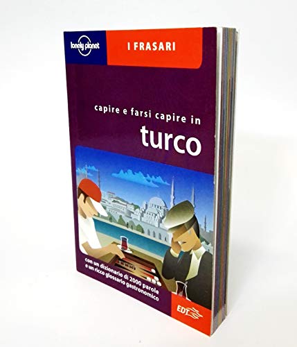 9788870638745: Capirsi e farsi capire in turco (I frasari/Lonely Planet)
