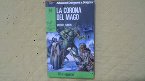 Imagen de archivo de La corona del mago (Libro game. Advanced D&D) a la venta por medimops