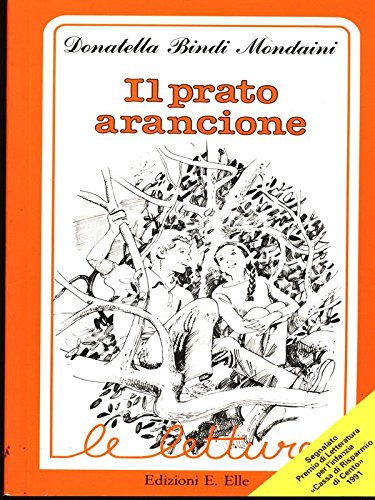Beispielbild fr Il prato arancione (Le letture) zum Verkauf von medimops