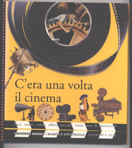 Beispielbild fr C'era una volta il cinema (Universo mondo) zum Verkauf von medimops