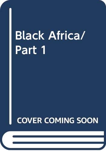 Stock image for Black Africa/Part 1: 001 for sale by Richard J Barbrick