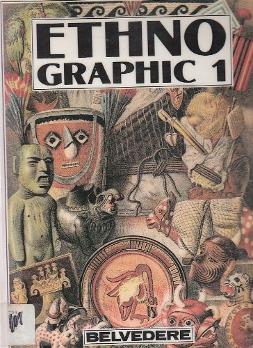 Stock image for Ethno Graphic 1: Races, Cultures, Artifacts, Costumes, Ornaments (English, French, German, Italian and Spanish Edition) for sale by Books Do Furnish A Room