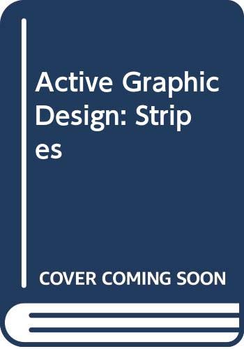 Beispielbild fr Active Graphic Design: Stripes zum Verkauf von medimops