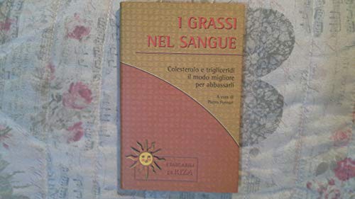 Stock image for I grassi nel sangue (I tascabili di Riza) for sale by medimops