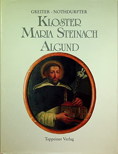 Imagen de archivo de das kloster der dominikanerinnen zu maria steinach in algund. a la venta por alt-saarbrcker antiquariat g.w.melling