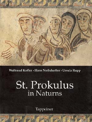 Imagen de archivo de St. Prokulus in Naturns a la venta por Bernhard Kiewel Rare Books