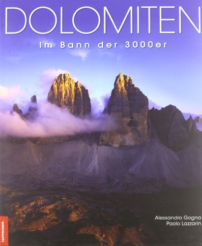 Stock image for DOLOMITEN Im Bann der 3000er for sale by medimops