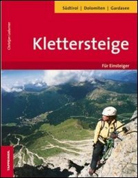 Beispielbild fr Klettersteige fr Einsteiger zum Verkauf von medimops