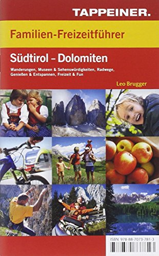 Beispielbild fr Familienfreizeitkarte Sdtirol-Dolomiten mit Freizeitfhrer (Freizeitkarten mit Fhrer) (Freizeitkarten mit Fhrer / Carta per il tempo libero con guide) zum Verkauf von medimops