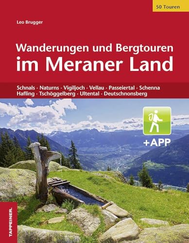 Stock image for Wanderungen und Bergtouren im Meraner Land -Language: german for sale by GreatBookPrices