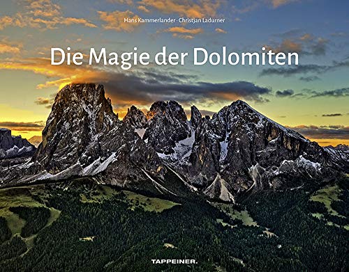 Beispielbild fr Die Magie der Dolomiten zum Verkauf von medimops