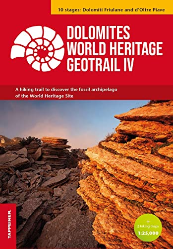 Stock image for Dolomites World Heritage Geotrail IV for sale by GreatBookPrices