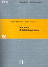 9788870756531: Manuale di biblioteconomia