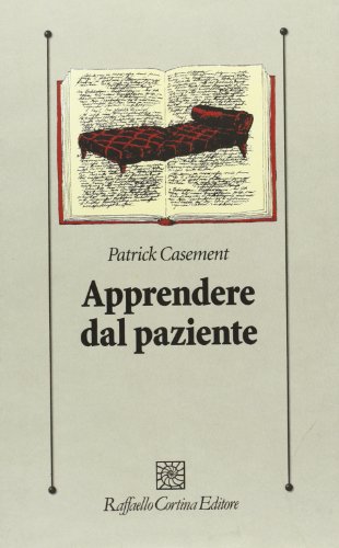 Stock image for Apprendere dal paziente for sale by libreriauniversitaria.it