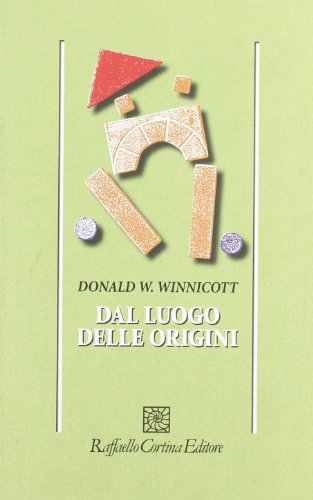 Dal luogo delle origini (9788870781380) by [???]