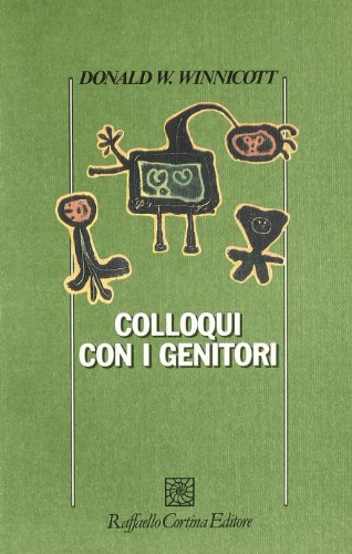 Colloqui con i genitori (9788870782530) by Winnicott, Donald W.