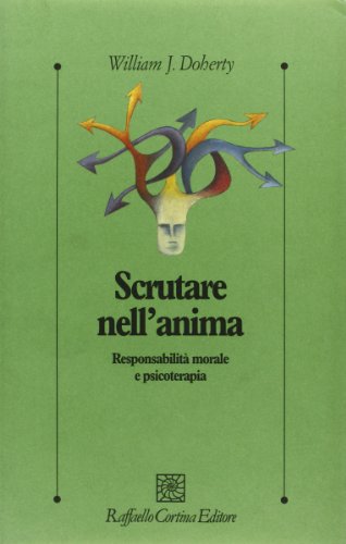 Imagen de archivo de Scrutare nell'anima. Responsabilit morale e psicoterapia a la venta por medimops