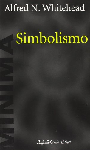 Simbolismo (9788870784978) by Whitehead, Alfred N.