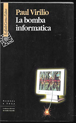 Imagen de archivo de La bomba informatica a la venta por WorldofBooks