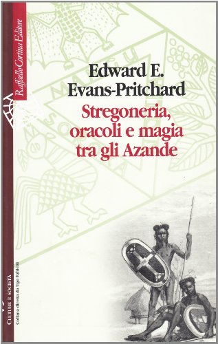 Stock image for Stregoneria, oracoli e magia tra gli Azande for sale by medimops
