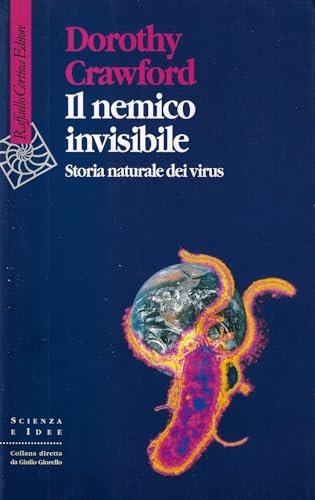 Beispielbild fr Il nemico invisibile. Storia naturale dei virus zum Verkauf von Reuseabook