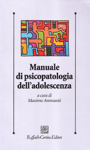 Beispielbild fr Manuale di psicopatologia dell'adolescenza zum Verkauf von medimops