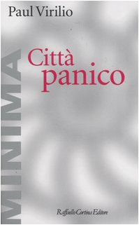 Beispielbild fr Citta Panico: L'altrove Comincia Qui zum Verkauf von Vivarium, LLC