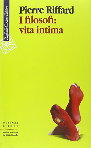 Stock image for I filosofi: vita intima for sale by libreriauniversitaria.it