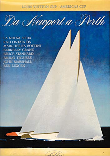 Stock image for Da Newport a Perth. Ediz. illustrata Bottini, Margherita; Crane, Berkeley and Stannard, Bruce for sale by Librisline