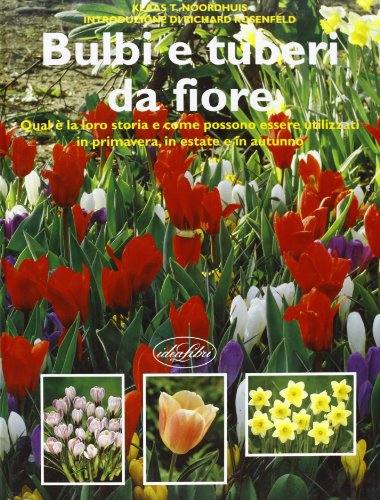 9788870826081: Bulbi e Tuberi da Fiore