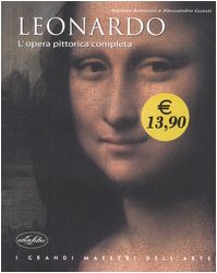 9788870828658: Leonardo. L'opera pittorica completa. Ediz. illustrata