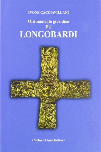 Stock image for Ordinamento giuridico dei Longobardi for sale by libreriauniversitaria.it
