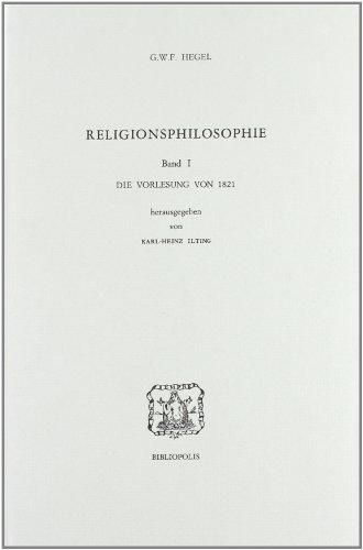 Religionsphilosophie vol. 1 - Die Vorlesung von 1821 (9788870880403) by Unknown Author