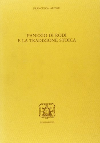 9788870883589: Panezio di Rodi e la tradizione stoica