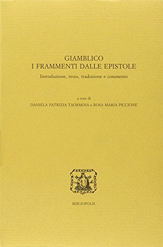 Beispielbild fr I Frammenti dalle epistole. Introduzione, testo, traduzione e commento. A cura di D.P. Taormina e R.M. Piccione. Index verborum a cura di P. Cipolla. zum Verkauf von Scrinium Classical Antiquity