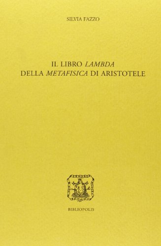 9788870886184: Il libro Lambda della Metafisica di Aristotele. Ediz. multilingue (Elenchos)