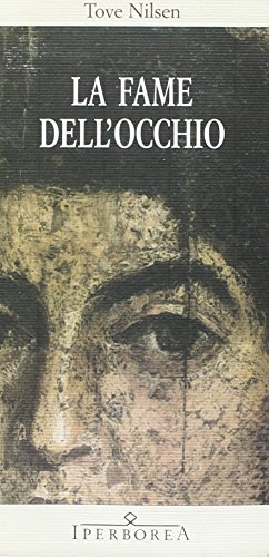 Stock image for La fame dell'occhio for sale by libreriauniversitaria.it