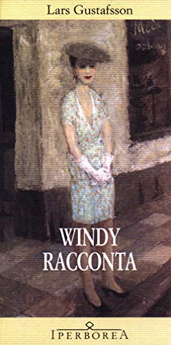 Windy racconta (9788870910926) by Gustafsson, Lars