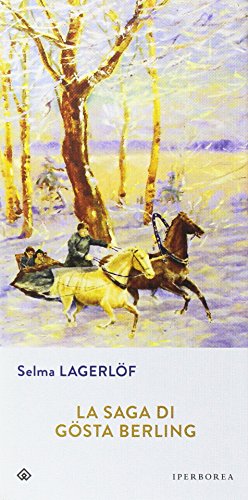 La saga di GÃ¶sta Berling (9788870911596) by LagerlÃ¶f, Selma