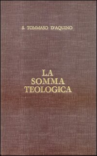 9788870940657: La somma teologica. Testo latino e italiano. L'Opera dei sei giorni. L'Uomo: natura e potenza dell'Anima (Vol. 5)